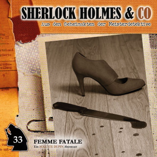 Markus Duschek: Sherlock Holmes & Co, Folge 33: Femme Fatale