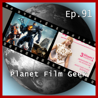 Johannes Schmidt, Colin Langley: Planet Film Geek, PFG Episode 91: Pacific Rim: Uprising, I, Tonya, Hungrig, Game Over, Man!