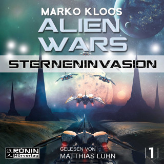 Marko Kloos: Sterneninvasion - Alien Wars 1 (Ungekürzt)