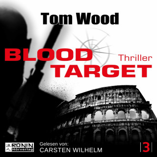 Tom Wood: Blood Target - Tesseract 3 (Ungekürzt)