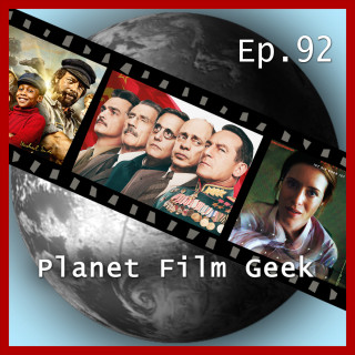 Johannes Schmidt, Colin Langley: Planet Film Geek, PFG Episode 92: The Death of Stalin, Unsane, Jim Knopf & Lukas, der Lokomotivführer