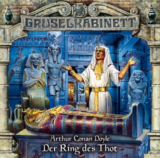 Arthur Conan Doyle: Gruselkabinett, Folge 61: Der Ring des Thot