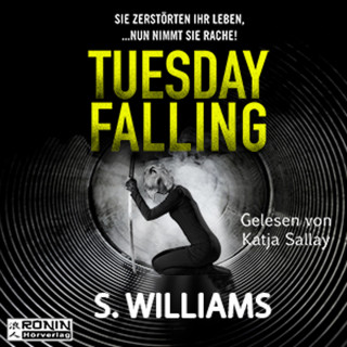 Stephen Williams: Tuesday Falling (Ungekürzt)