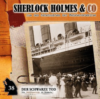 Markus Duschek: Sherlock Holmes & Co, Folge 38: Der schwarze Tod
