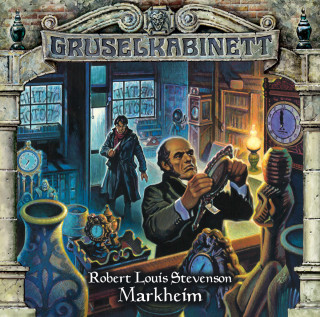 Robert Louis Stevenson: Gruselkabinett, Folge 72: Markheim