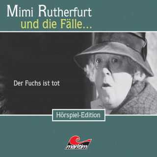 Maureen Butcher, Ben Sachtleben: Mimi Rutherfurt, Folge 19: Der Fuchs ist tot