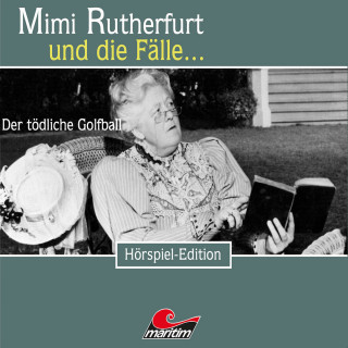 Katharina Bock-Schroeder: Mimi Rutherfurt, Folge 30: Der tödliche Golfball