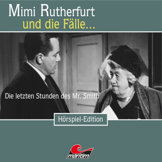 Maureen Butcher: Mimi Rutherfurt, Folge 32: Die letzten Stunden des Mr. Smith