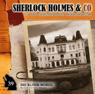 Markus Duschek: Sherlock Holmes & Co, Folge 39: Die Klinik-Morde
