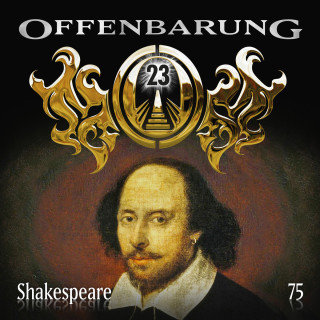 Catherine Fibonacci: Offenbarung 23, Folge 75: Shakespeare