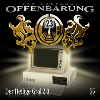 Jan Gaspard: Offenbarung 23, Folge 55: Heiliger Gral 2.0