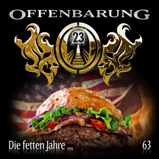 Catherine Fibonacci: Offenbarung 23, Folge 63: Die fetten Jahre...