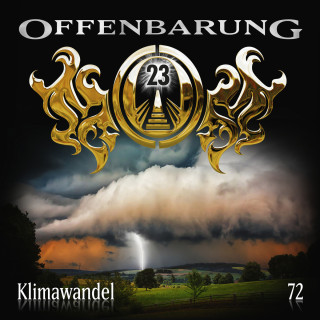 Catherine Fibonacci: Offenbarung 23, Folge 72: Klimawandel