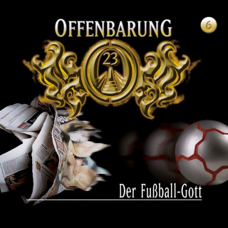 Jan Gaspard: Offenbarung 23, Folge 6: Der Fußball-Gott