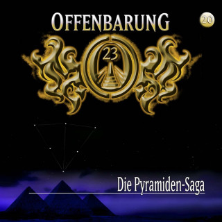 Jan Gaspard: Offenbarung 23, Folge 20: Die Pyramiden-Saga