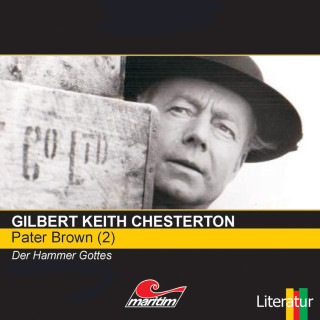 Gilbert Keith Chesterton: Pater Brown, Folge 2: Der Hammer Gottes