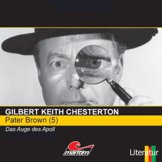 Gilbert Keith Chesterton: Pater Brown, Folge 5: Das Auge des Apoll