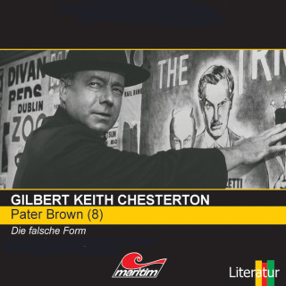 Gilbert Keith Chesterton: Pater Brown, Folge 8: Die falsche Form