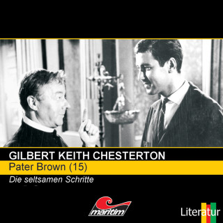 Gilbert Keith Chesterton: Pater Brown, Folge 15: Die seltsamen Schritte