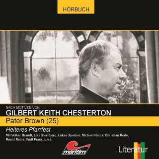 Ben Sachtleben, Gilbert Keith Chesterton: Pater Brown, Folge 25: Heiteres Pfarrfest