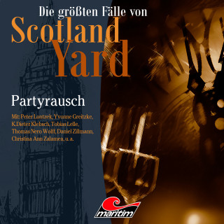 Markus Duschek: Die größten Fälle von Scotland Yard, Folge 36: Partyrausch