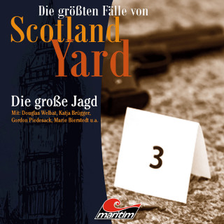 Paul Burghardt: Die größten Fälle von Scotland Yard, Folge 29: Die große Jagd