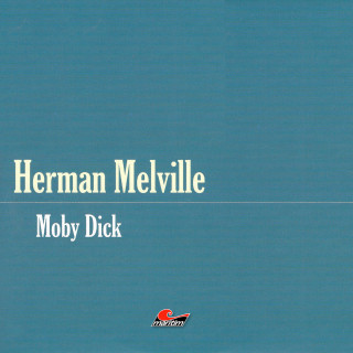 Herman Melville: Die große Abenteuerbox, Teil 2: Moby Dick