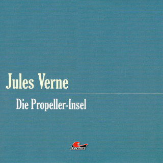 Jules Verne: Die große Abenteuerbox, Teil 7: Die Propellerinsel