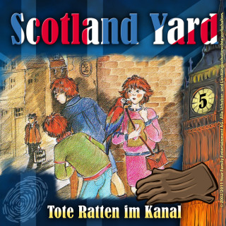 Wolfgang Pauls: Scotland Yard, Folge 5: Tote Ratten im Kanal