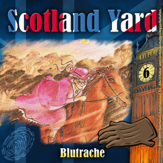 Wolfgang Pauls: Scotland Yard, Folge 6: Blutrache