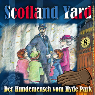 Wolfgang Pauls: Scotland Yard, Folge 8: Der Hundemensch vom Hyde Park