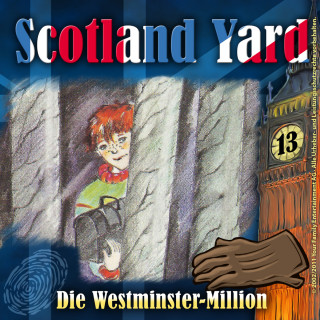 Wolfgang Pauls: Scotland Yard, Folge 13: Die Westminster-Million
