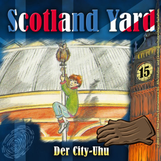 Wolfgang Pauls: Scotland Yard, Folge 15: Der City-Uhu