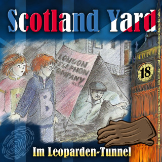 Wolfgang Pauls: Scotland Yard, Folge 18: Im Leoparden-Tunnel
