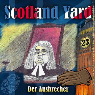 Wolfgang Pauls: Scotland Yard, Folge 23: Der Ausbrecher