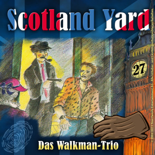 Wolfgang Pauls: Scotland Yard, Folge 27: Das Walkman-Trio