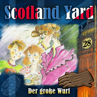 Wolfgang Pauls: Scotland Yard, Folge 28: Der große Wurf