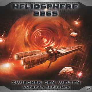 Andreas Suchanek: Heliosphere 2265, Folge 2: Zwischen den Welten