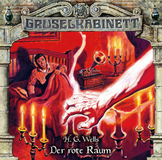 H.G. Wells: Gruselkabinett, Folge 146: Der rote Raum