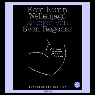 Kem Nunn: Wellenjagd (Ungekürzte Lesung)