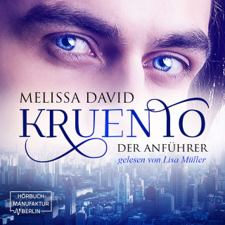Melissa David: Der Anführer - Kruento, Band 1 (Ungekürzt)
