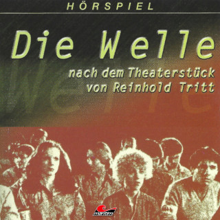 Reinhold Tritt, Tomas Kröger: Die Welle