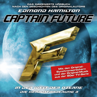 Edmond Hamilton: Captain Future, Die Herausforderung, Folge 3: In der Welt der Ozeane