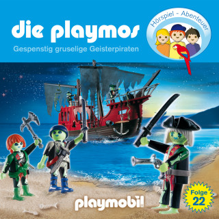 Rudolf K. Wernicke, Florian Fickel: Die Playmos - Das Original Playmobil Hörspiel, Folge 22: Gespenstig gruselige Geisterpiraten