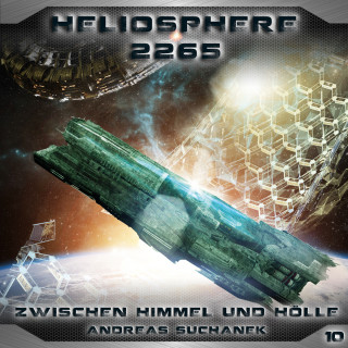 Andreas Suchanek: Heliosphere 2265, Folge 10: Zwischen Himmel und Hölle
