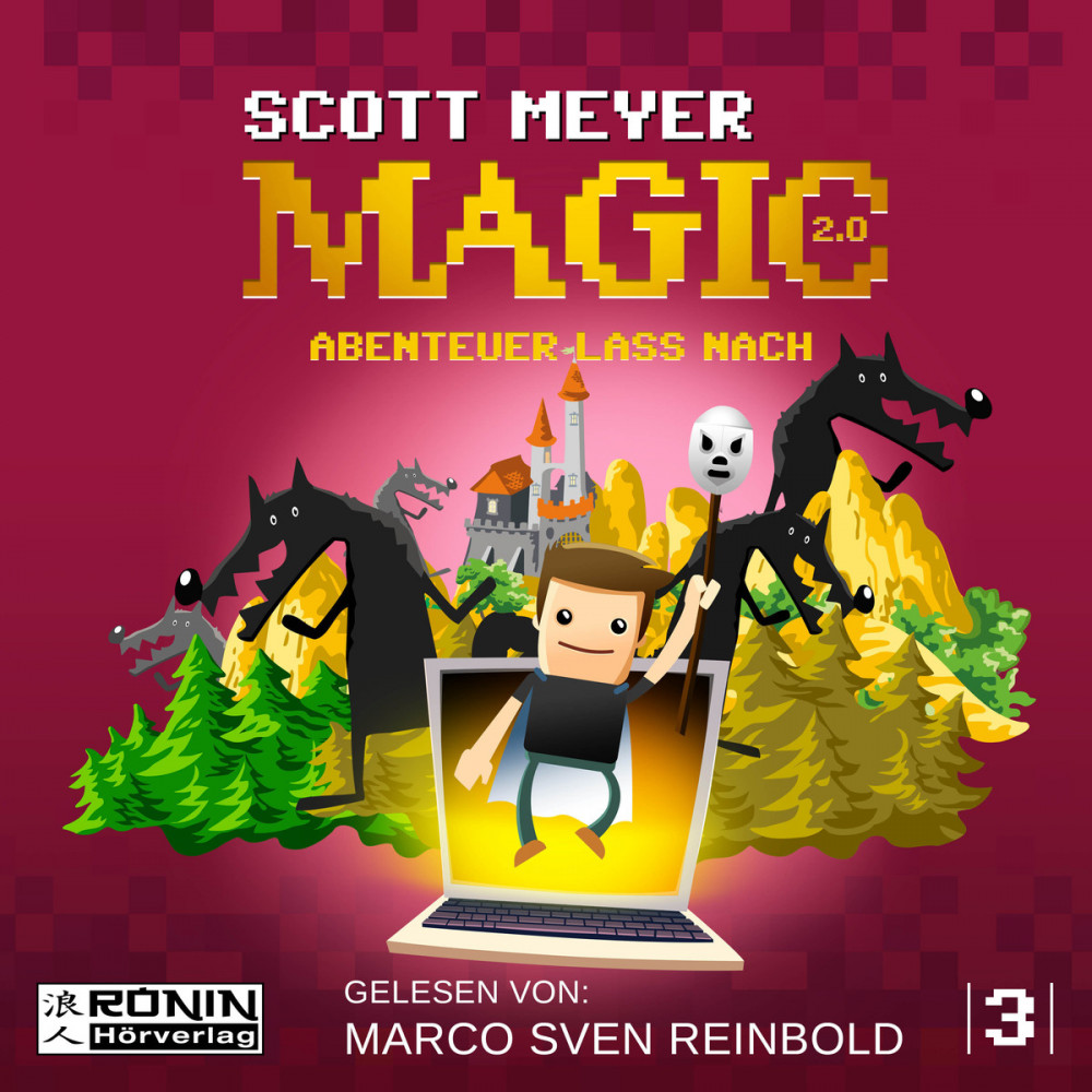 Abenteuer lass nach - Magic 2.0, Band 3 (ungekürzt ...