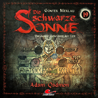 Günter Merlau: Die schwarze Sonne, Folge 19: Adam Qadmon