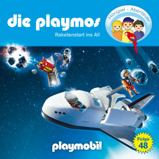 Simon X. Rost, Florian Fickel: Die Playmos - Das Original Playmobil Hörspiel, Folge 48: Raketenstart ins All
