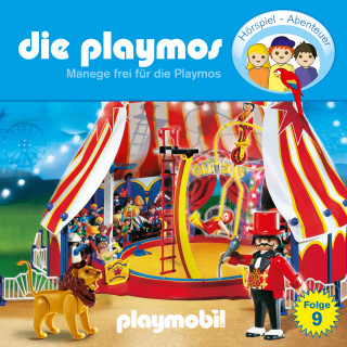 Simon X. Rost, Florian Fickel: Die Playmos - Das Original Playmobil Hörspiel, Folge 9: Manege frei für die Playmos