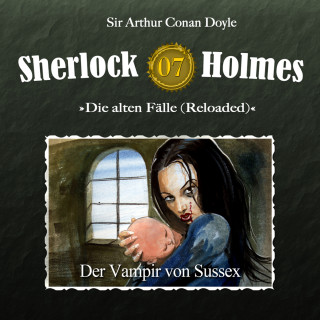 Arthur Conan Doyle: Sherlock Holmes, Die alten Fälle (Reloaded), Fall 7: Der Vampir von Sussex
